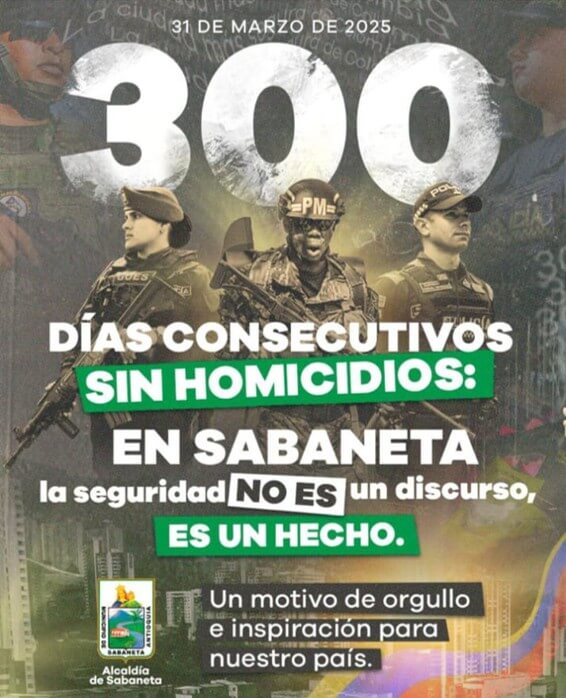 Sabaneta alcanza el record de 300 días sin homicidios y se convierte en la ciudad más segura de Colombia en 2025